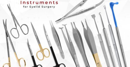 Grey Medical’s Blepharoplasty Instruments Set & Successful Eyelid Surgery