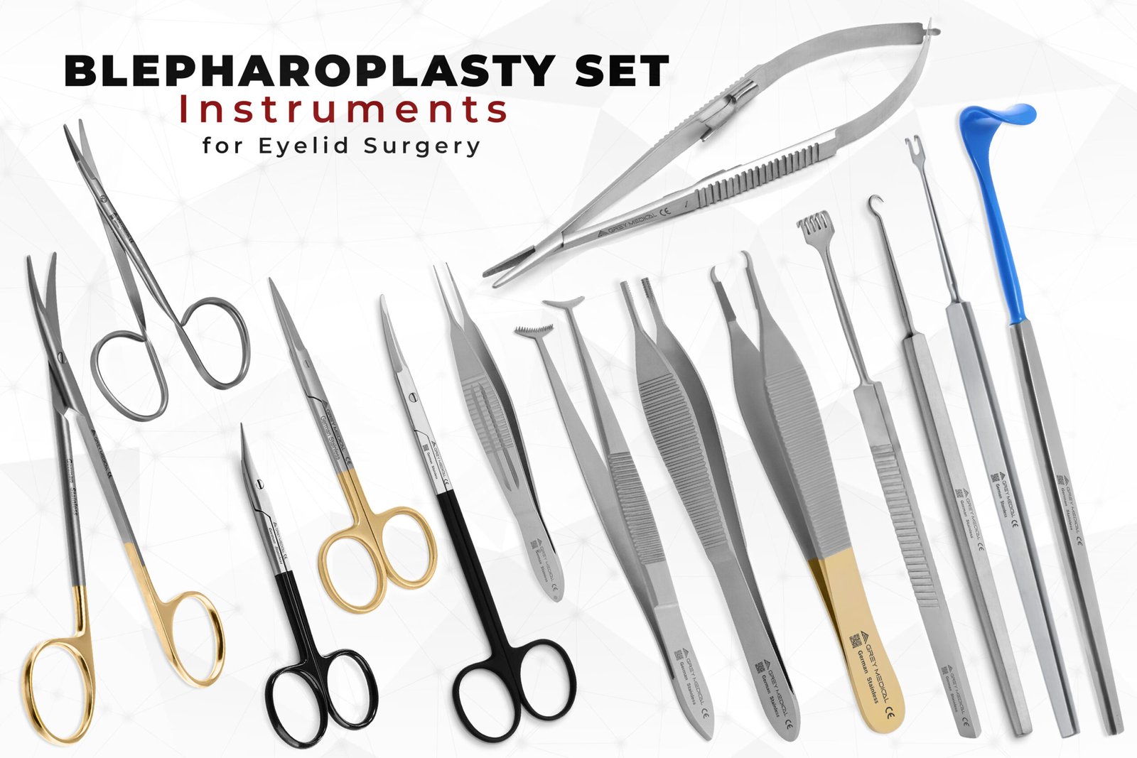 Grey Medical’s Blepharoplasty Instruments Set & Successful Eyelid Surgery